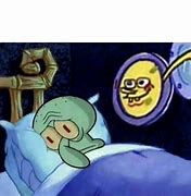 Image result for Squidward Looking Out Window Meme