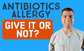 Image result for Antibiotic Allergy