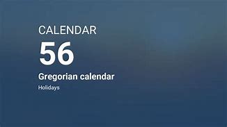 Image result for 56-Day Change Le Calendar