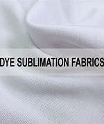 Image result for Dye Sublimation Fabric