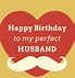 Image result for Witty Birthday Wishes for Husband