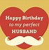 Image result for Romantic Birthday Quotes for Husband