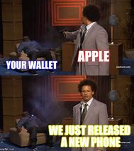 Image result for Apple Present New Phone Meme