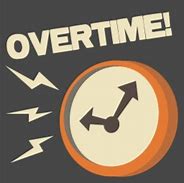 Image result for Overtime Quotes Funny