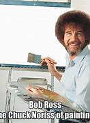 Image result for Bob Ross Memes Clean
