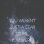 Image result for Galaxy Girly Quotes