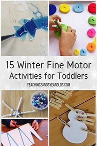 Image result for Fine Motor Winter Activities for Toddlers