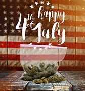 Image result for 4th of July Cannabis