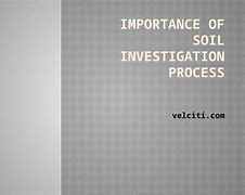 Image result for Importance of Soil Investigation