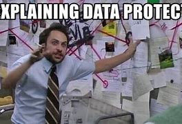 Image result for Data Management Meme