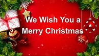 Image result for We Wish Merry Christmas