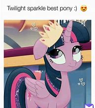 Image result for MLP Twilight Sparkle Memes