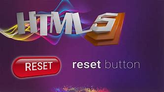 Image result for Reset Button HTML