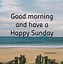 Image result for Enjoy Your Sunday Quotes