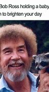 Image result for Rip Bob Ross Memes