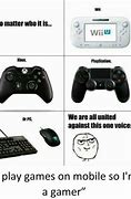 Image result for Gaming Phone Memes
