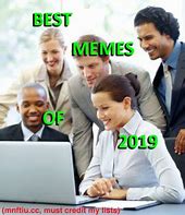 Image result for A Life in 2019 Memes