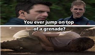 Image result for Jump On a Grenade Meme