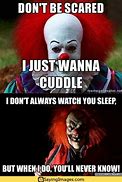 Image result for Psycho Clown Meme