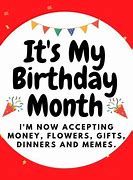 Image result for Birthday Month Meme