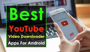 Image result for YouTube Download App Android