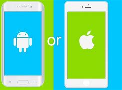 Image result for Android or iPhone Better