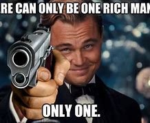 Image result for If I Were a Rich Man Meme