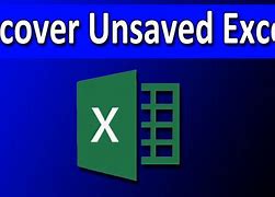 Image result for Recover Excel Deleted Files in Windows