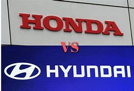 Image result for Honda vs Hyundai