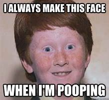 Image result for Funny Poop Memes