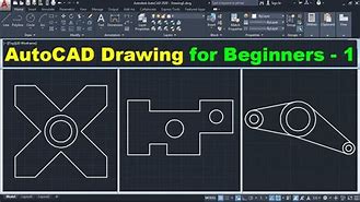Image result for AutCAD Beginers Drawing