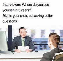 Image result for Funny Job Search Memes