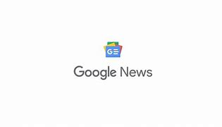 Image result for Google News UK