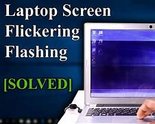 Image result for Laptop LCD Screen Flickering