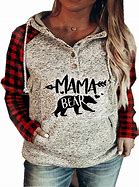 Image result for Mama Bear Sweatshirt