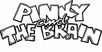 Image result for Pinky and the Brain Quotes Zoinks