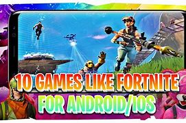 Image result for Games Like Fortnite Mobile