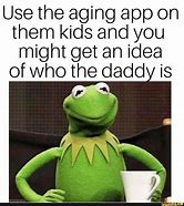 Image result for Aging App Meme