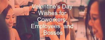 Image result for Valentine's Memes for Co-Workers