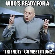 Image result for Competition Meme Work