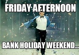 Image result for Sunny Bank Holiday Meme