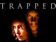 Image result for Trapped Movie Cast