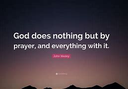 Image result for Prayer Does Nothing