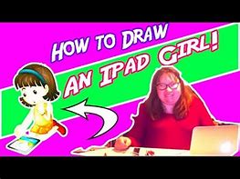 Image result for Cute Girls iPad Drawings