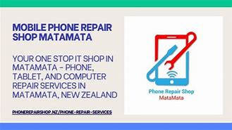 Image result for Phone Repair Shop Matamata