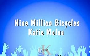 Image result for 9 Million Bycycles