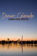 Image result for Denver Luxury Hotels