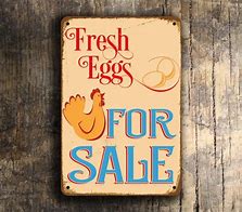 Image result for Eggs for Sale Sign