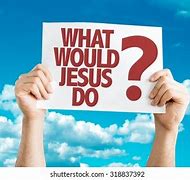 Image result for What Would Jesus Do Background