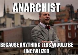 Image result for anarchist memes